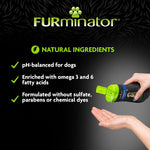 Load image into Gallery viewer, FURminator product with natural ingredients text on a dark background